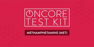 Oncore at-home methamphetamine (MET) test kit