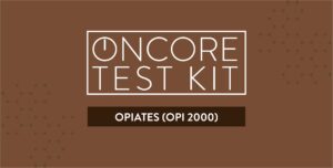 Oncore at-home opiates (OPI 2000) test kit